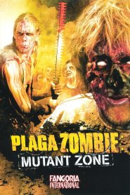 Plaga Zombie: Mutant Zone
