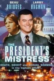 The President’s Mistress