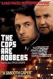 The Cops Are Robbers