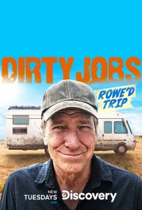 Dirty Jobs: Rowe’d Trip