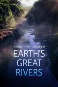 Earth’s Great Rivers