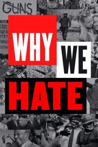 Why We Hate