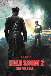 Dead Snow 2: Red vs. Dead