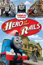 Thomas & Friends: Hero of the Rails – The Movie