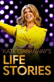 Kate Garraway’s Life Stories