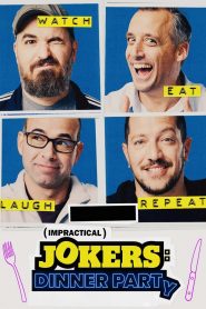 Impractical Jokers: Dinner Party