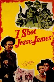 I Shot Jesse James