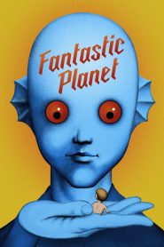 Fantastic Planet