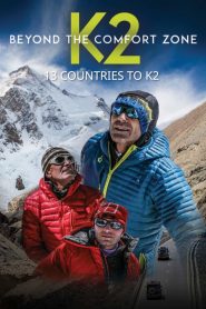 Beyond the Comfort Zone – 13 Countries to K2