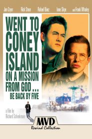 Went to Coney Island on a Mission from God… Be Back by Five