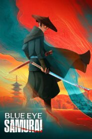 BLUE EYE SAMURAI: Season 1